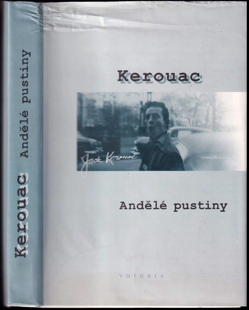 Andělé pustiny (Jack Kerouac, 1995)