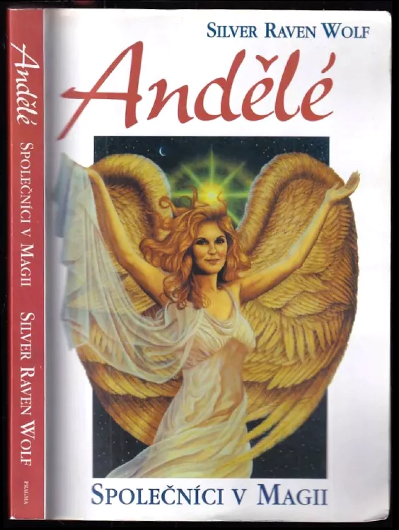 Andělé (Silver RavenWolf, 2002)