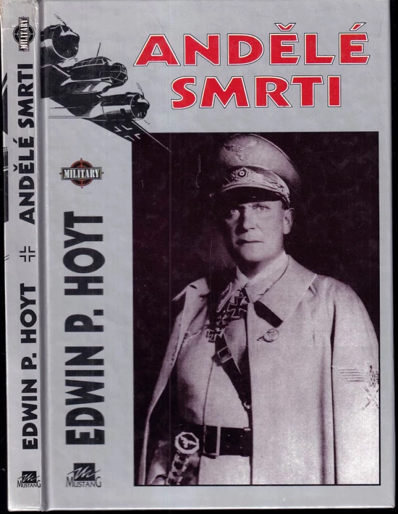 Andělé smrti (Edwin Palmer Hoyt, 1996)