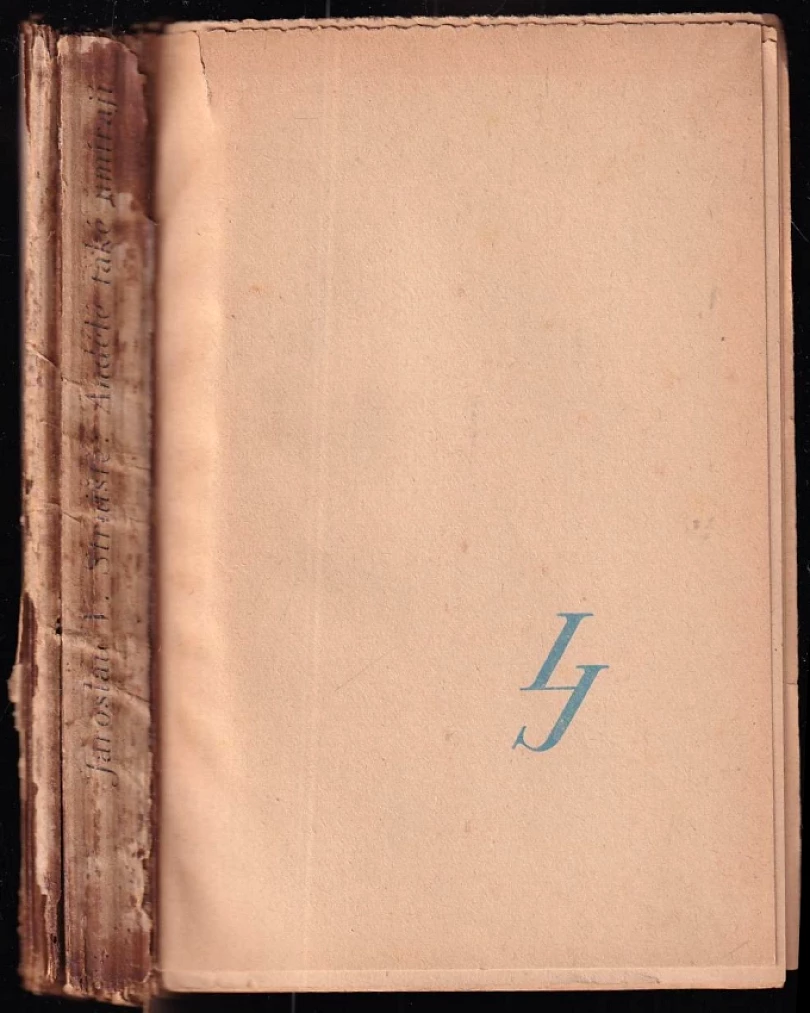 Andělé také umírají (Jaroslav V Strniště, 1945)
