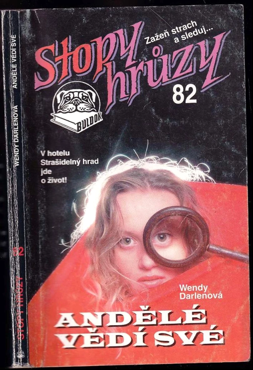 Andělé vědí své (Wendy Darlenová, 1996)