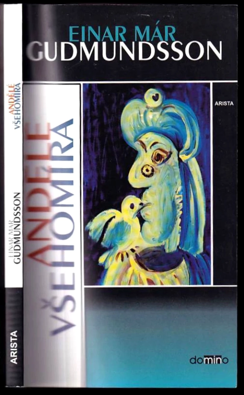 Andělé všehomíra (Einar Már Guðmundsson, 2000)
