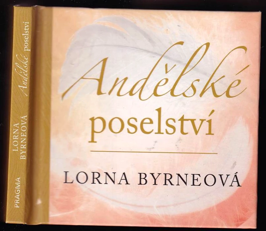 Levně Andělské poselství - PODPIS LORNA BYRNE (Lorna Byrne, 2017)
