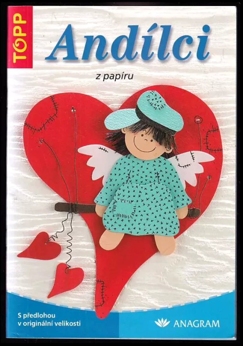 Levně Andílci z papíru (Armin Täubner, 2005)