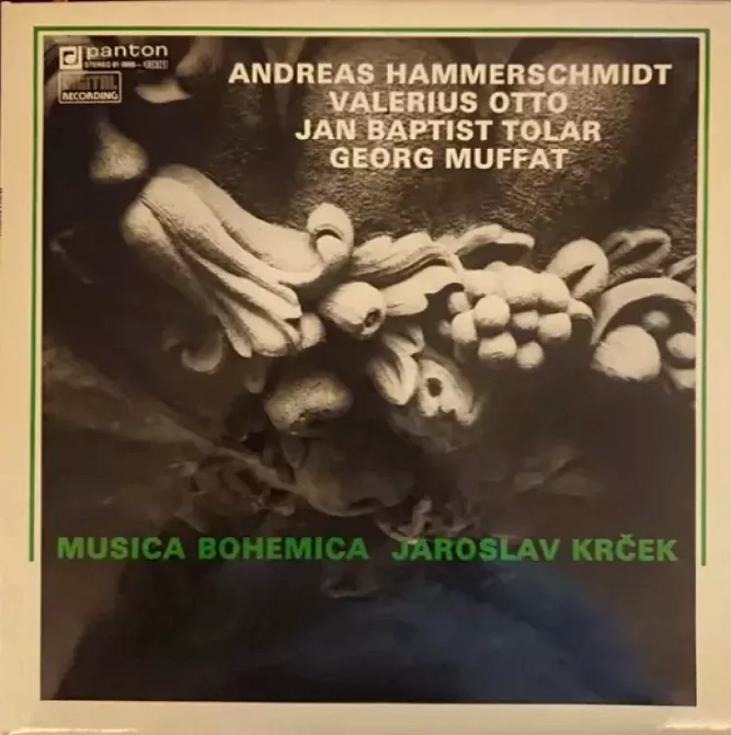 Levně Andreas Hammerschmidt • Valerius Otto • Jan Baptist Tolar • Georg Muffat (Musica Bohemica, 1990)