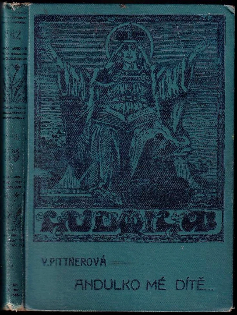 Andulko, mé dítě (Vlasta Pittnerová, 1912)