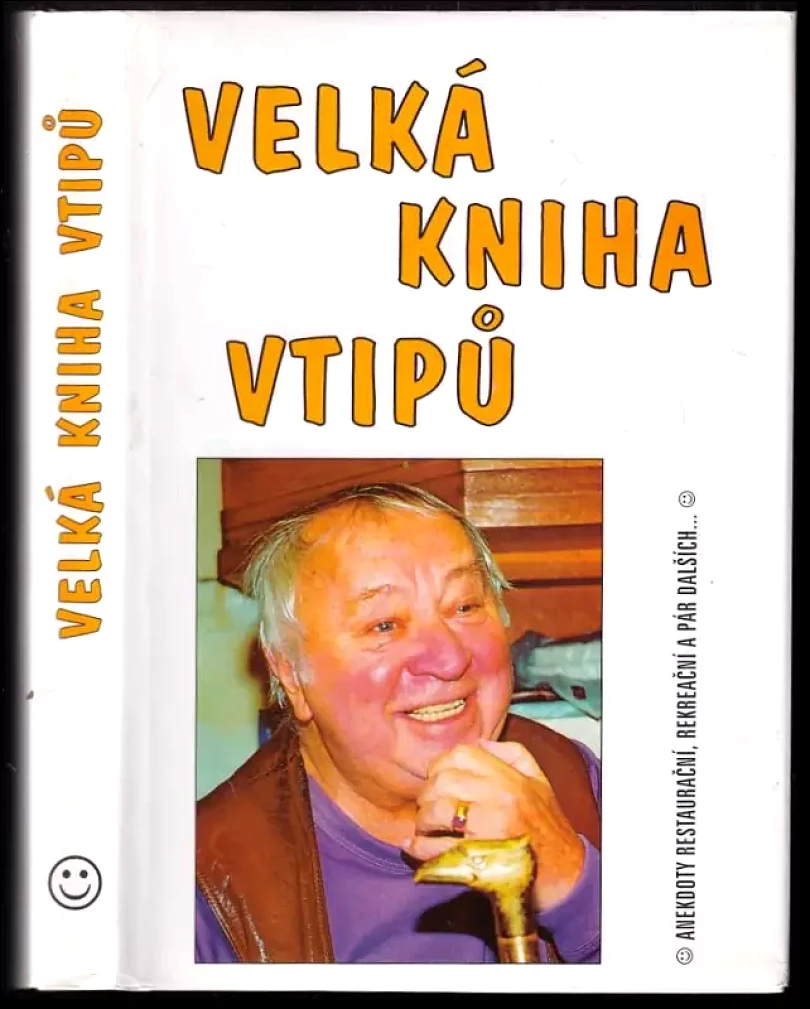 Anekdoty restaurační, rekreační a pár dalších-- (, 2004)