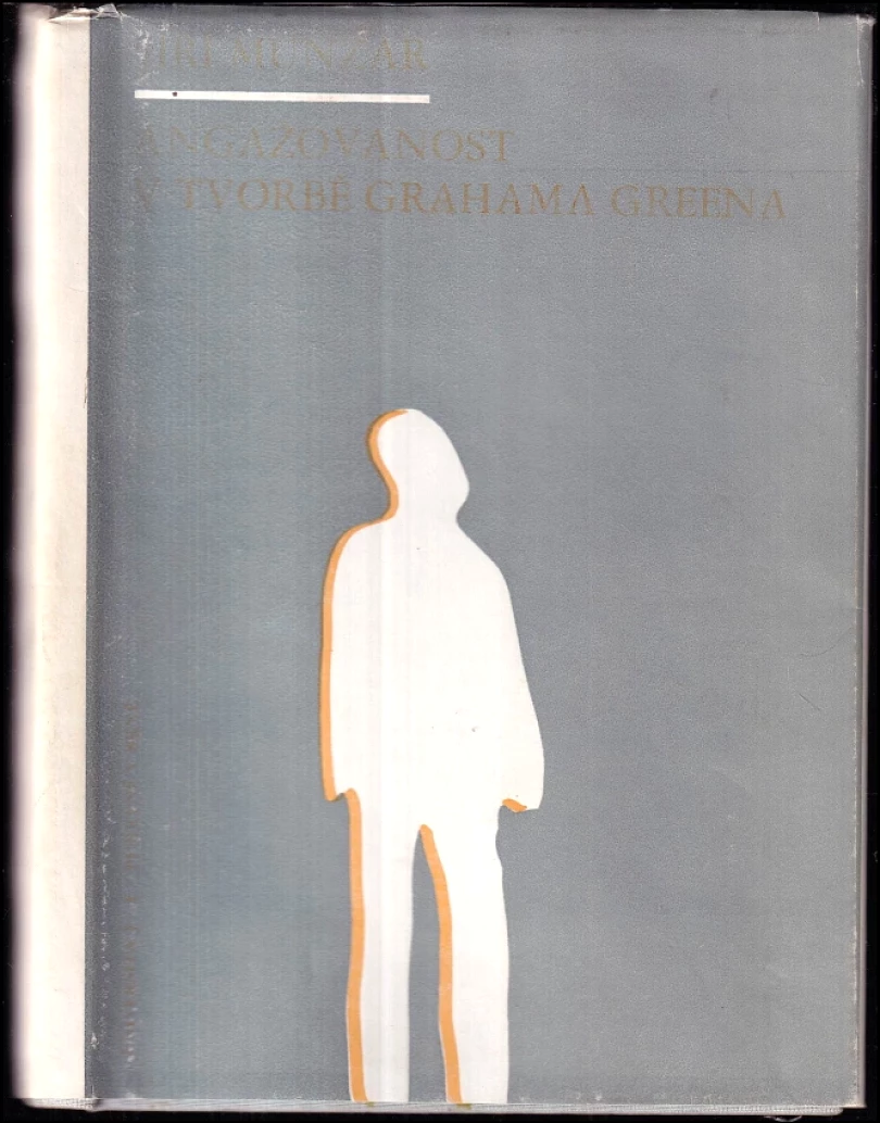 Angažovanost v tvorbě Grahama Greena (Jiří Munzar, 1983)
