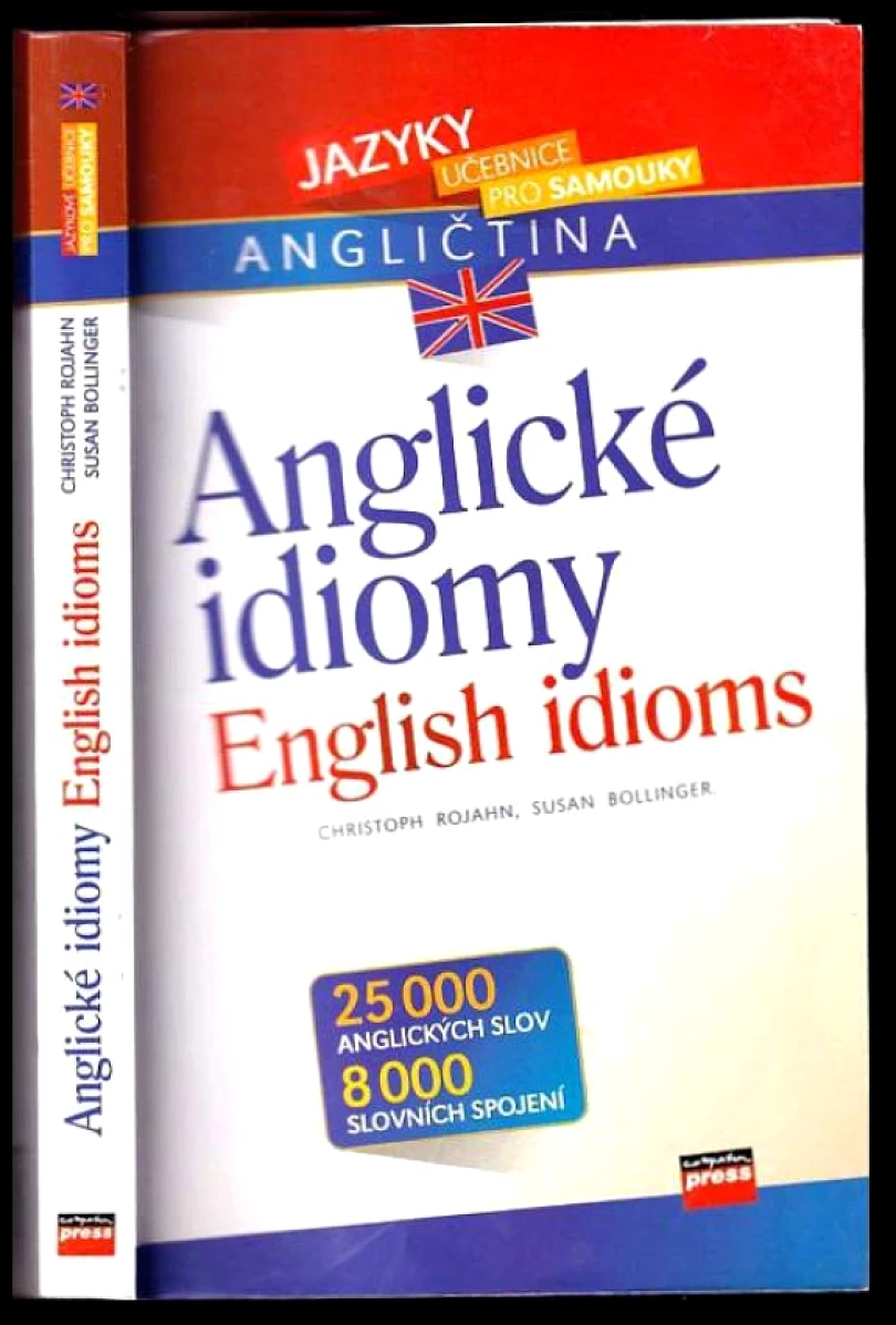 Levně Anglické idiomy (Christoph Rojahn, 2005)