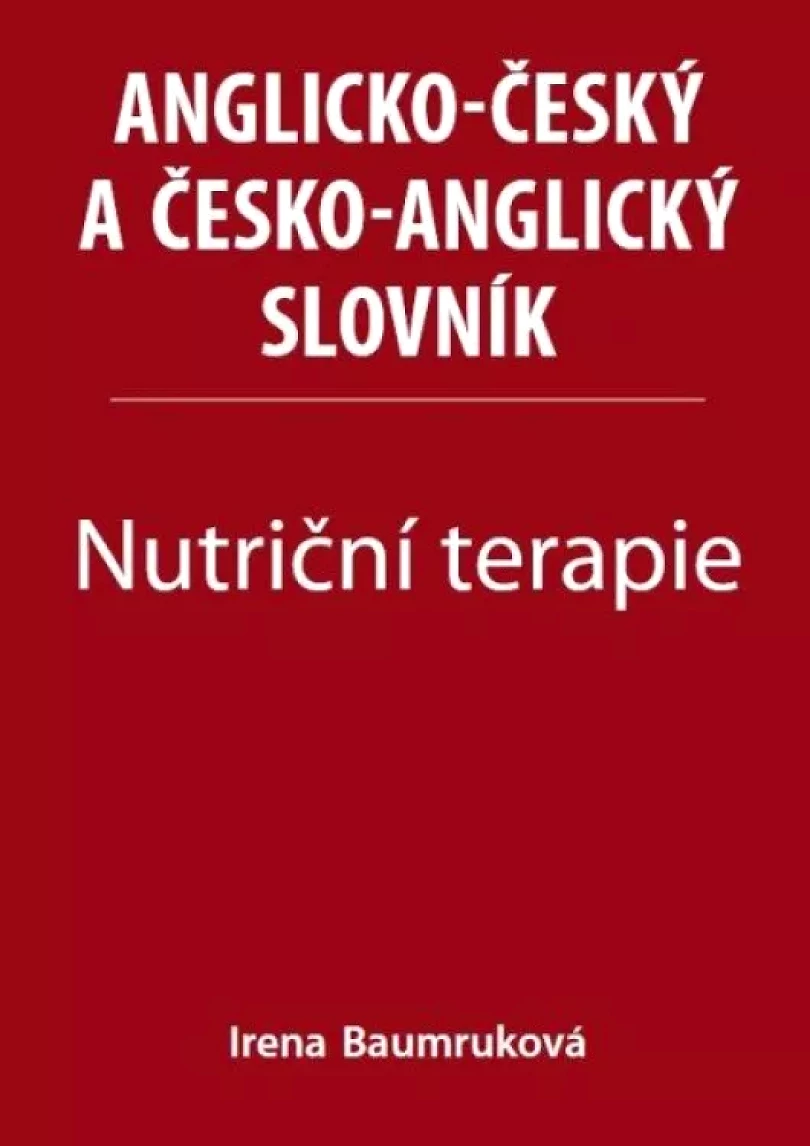 Anglicko-český a česko-anglický slovník (Irena Baumruková, 2022)