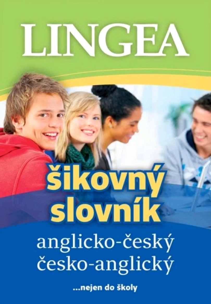 Anglicko-český, česko-anglický šikovný slovník …nejen do školy (, 2025)