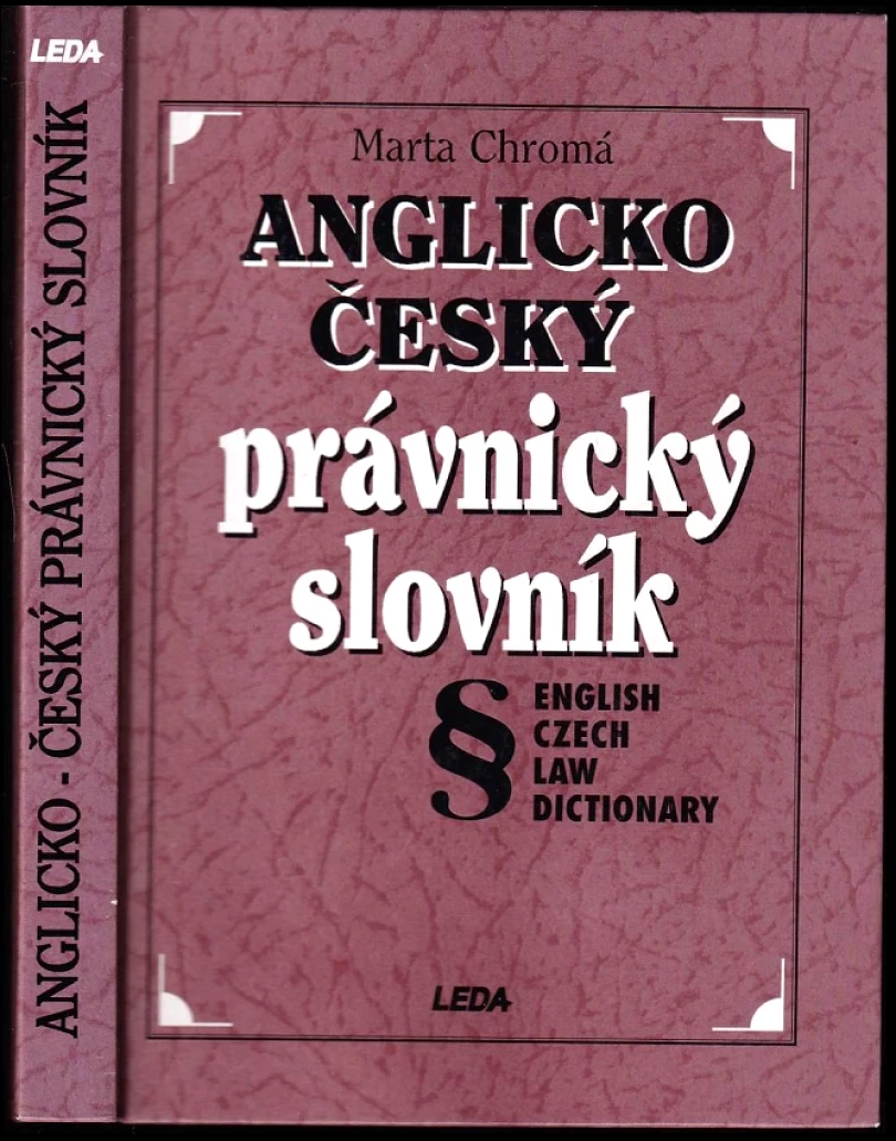 Levně Anglicko-český právnický slovník (Marta Chromá, 1995)