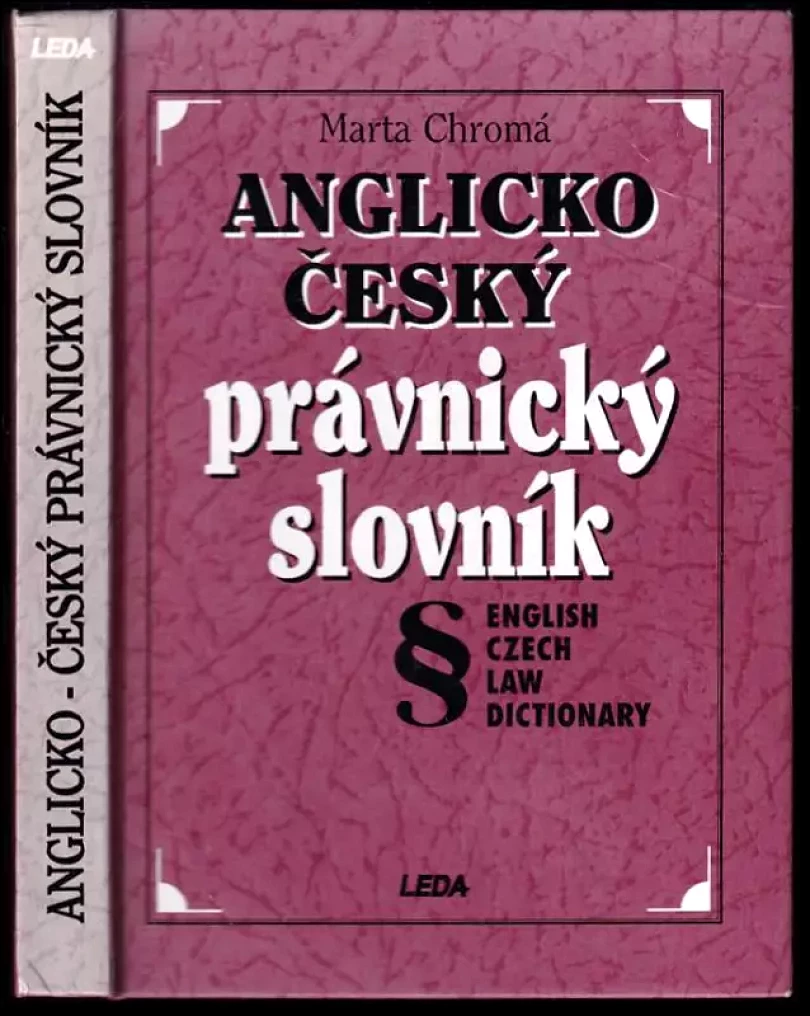 Anglicko-český právnický slovník (Marta Chromá, 1997)