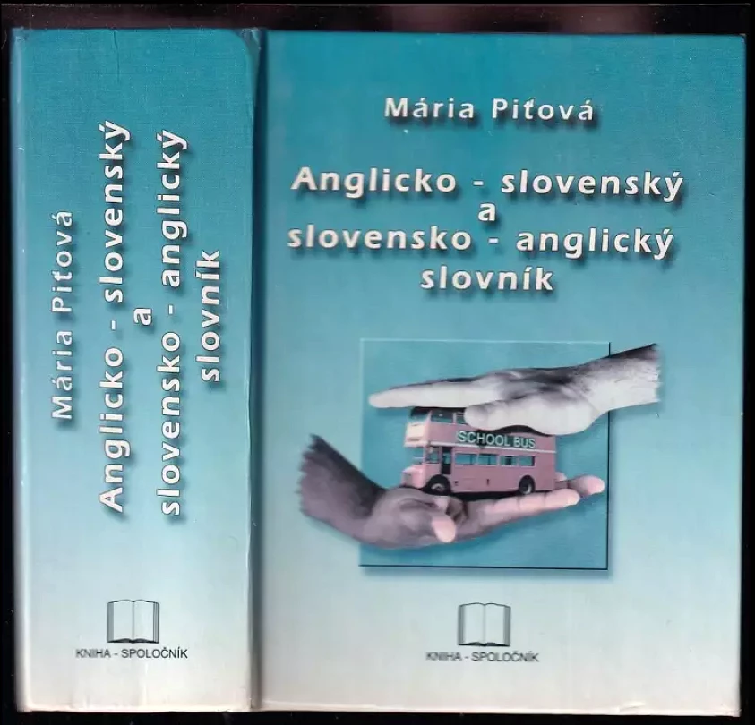 Levně Anglicko-slovenský a slovensko-anglický slovník (Mária Piťová, 2000)