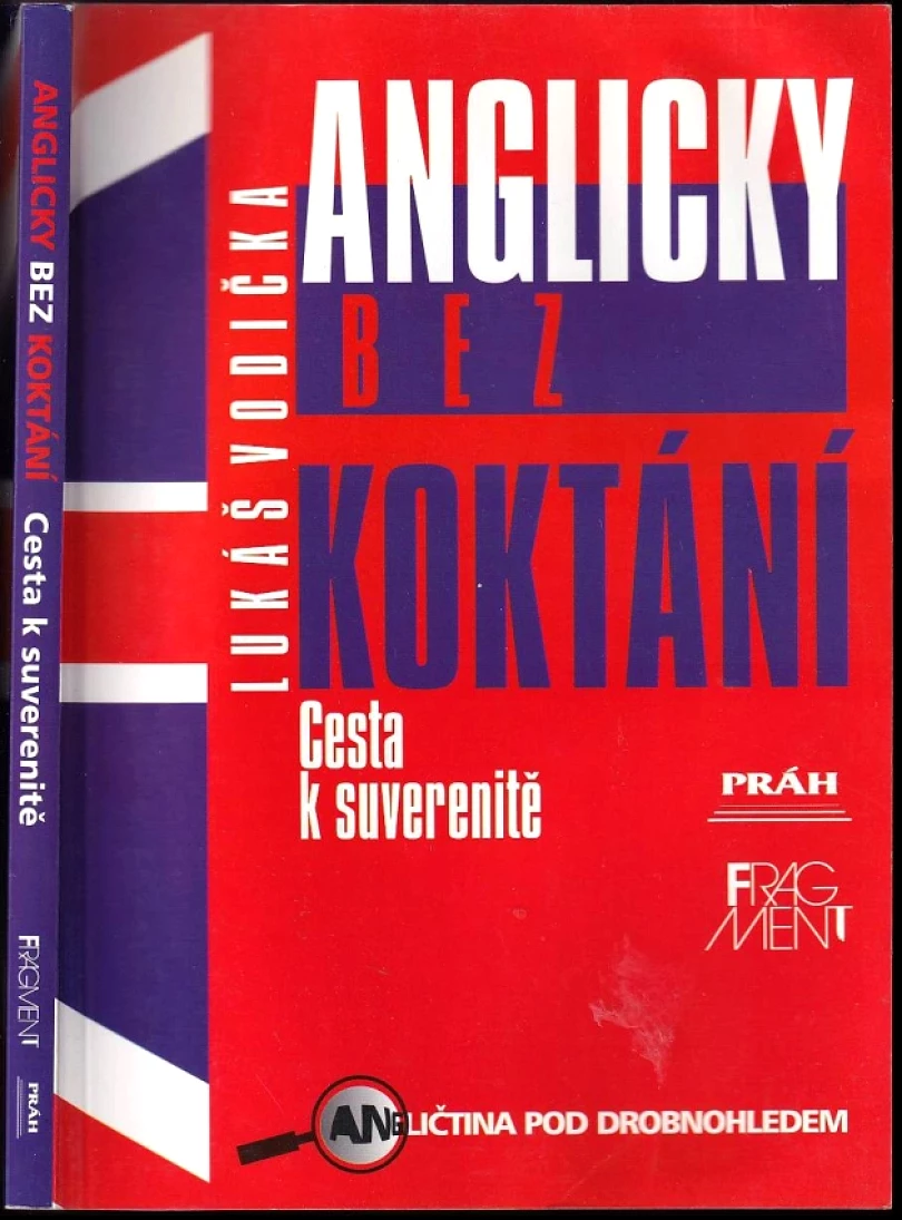 Anglicky bez koktání (Lukáš Vodička, 2002)