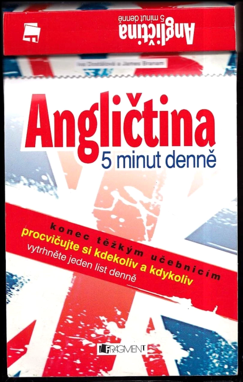 Levně Angličtina - 5 minut denně (Iva Dostálová, 2009)