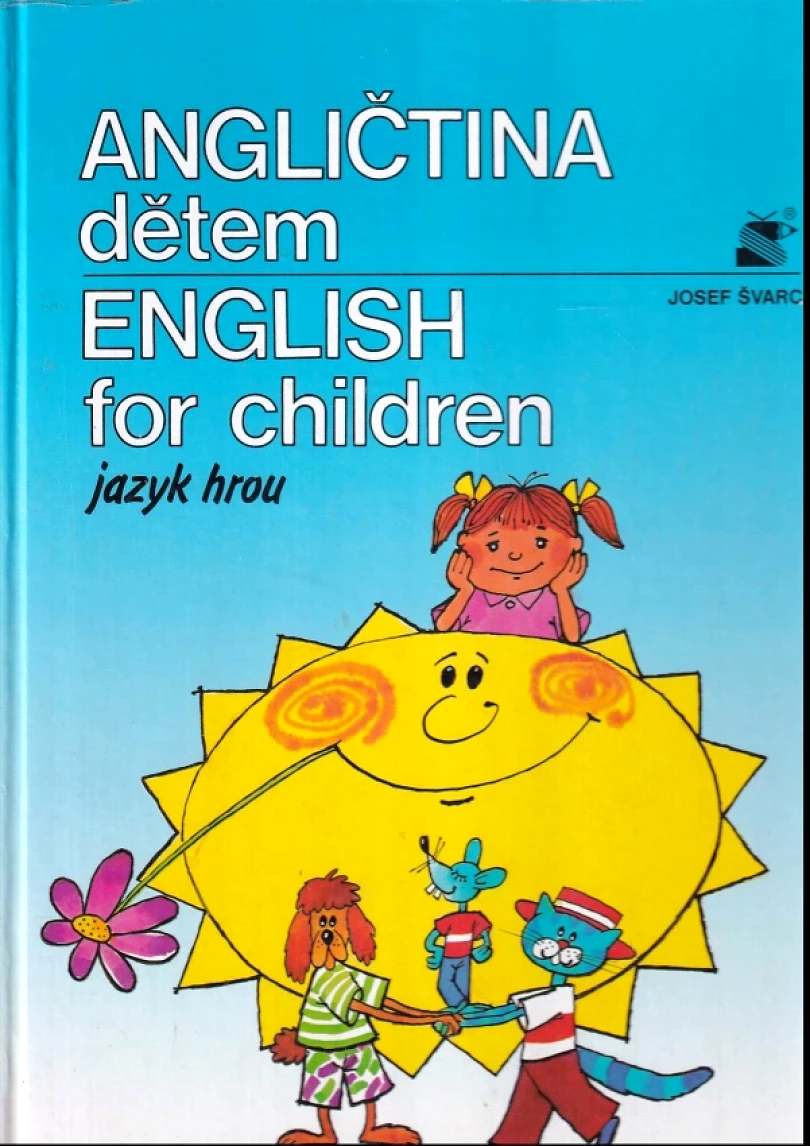 Levně Angličtina dětem (Josef Švarc, 2000)
