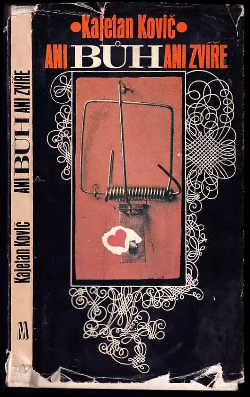 Levně Ani bůh ani zvíře (Kajetan Kovič, 1980)