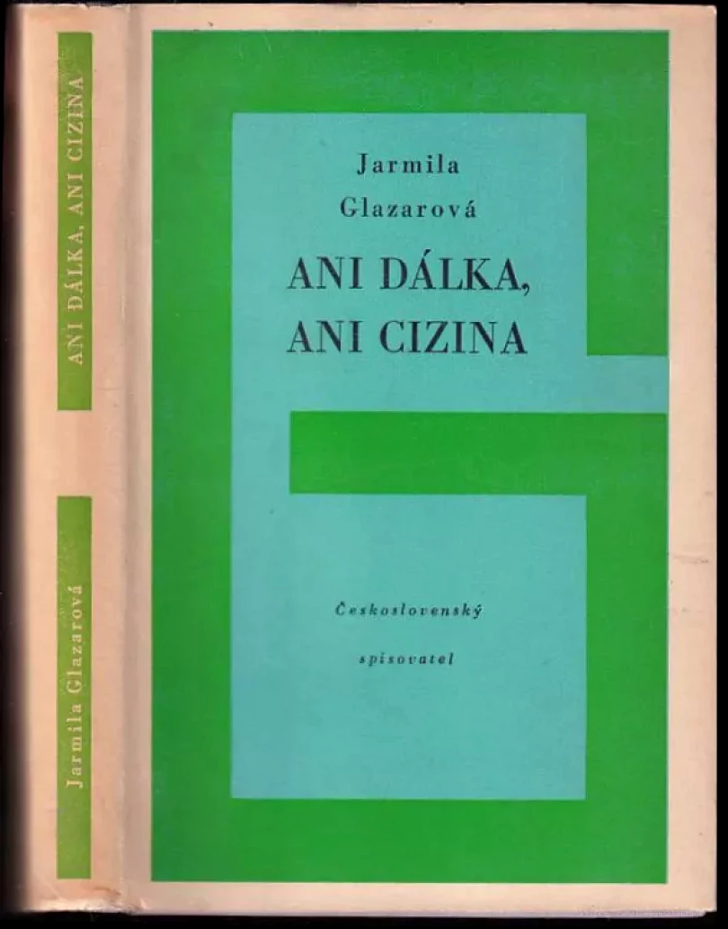 Ani dálka, ani cizina (Jarmila Glazarová, 1959)