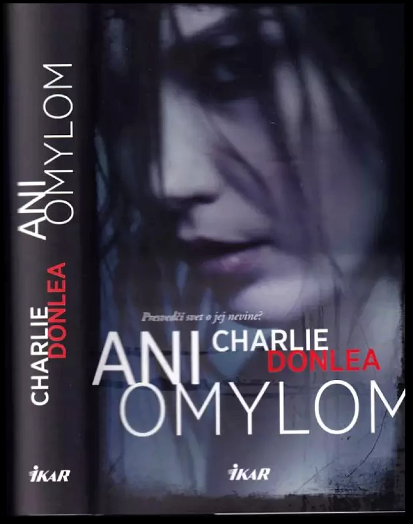 Levně Ani omylom (Charlie Donlea, 2019)