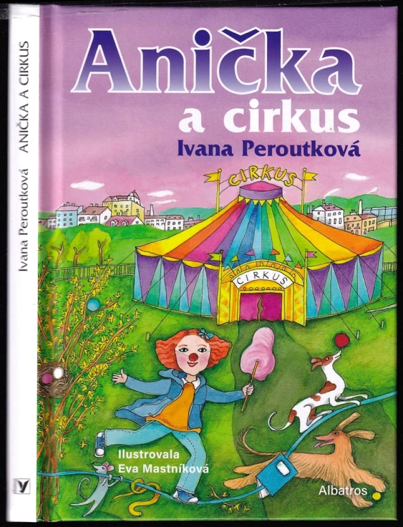 Levně Anička a cirkus (Ivana Peroutková, 2024)