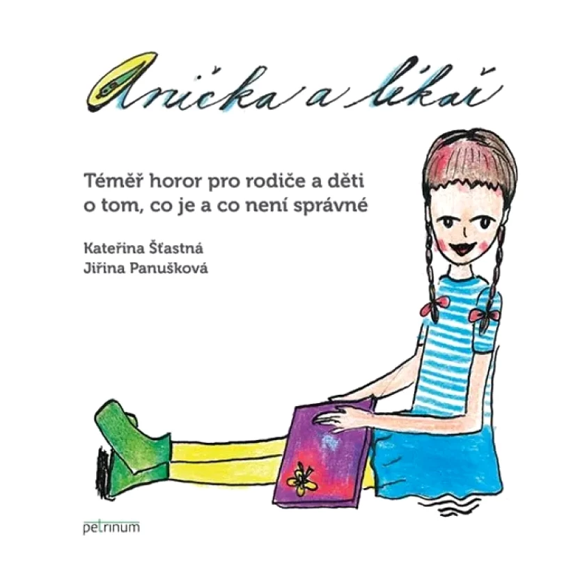 Anička a lékař (Kateřina Šťastná, 2017)