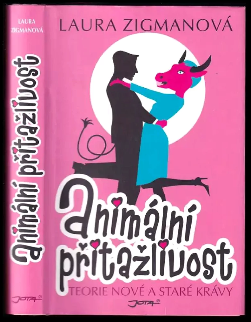 Animální přitažlivost (Laura Zigman, 2008)