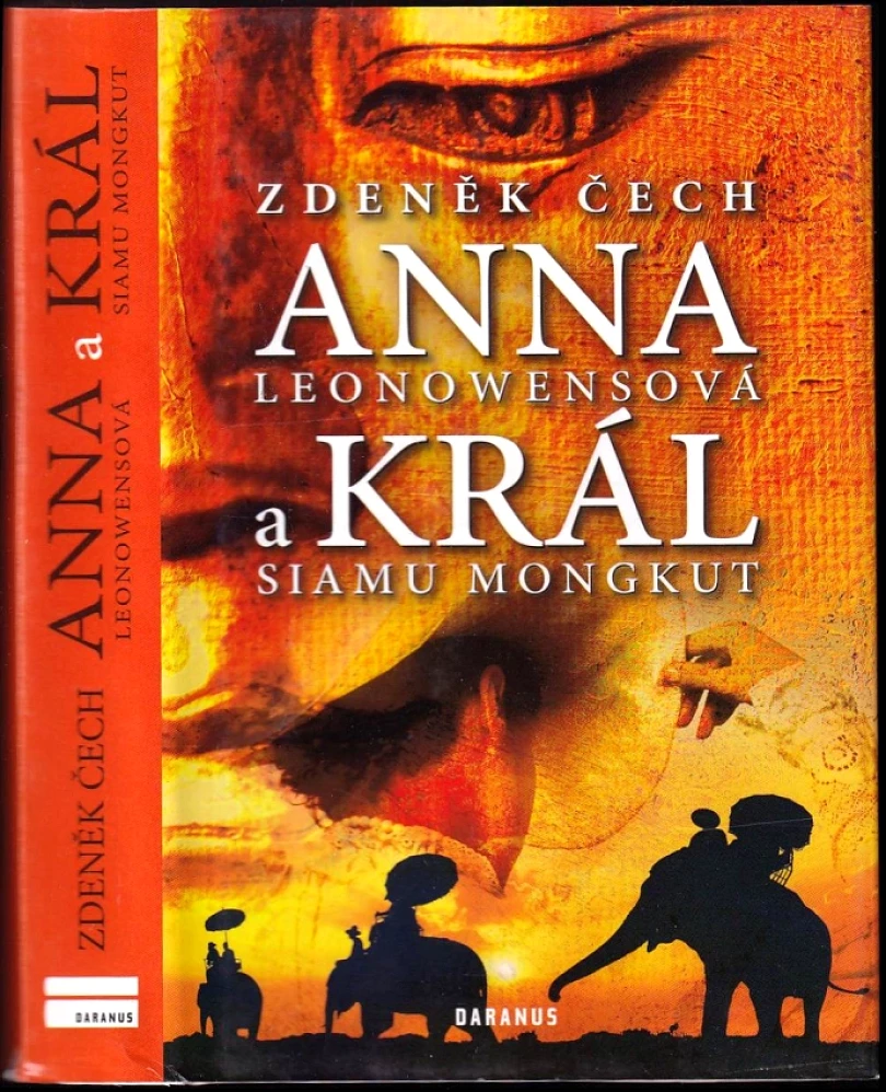 Levně Anna Leonowensová a král Siamu Mongkut (Zdeněk Čech, 2011)