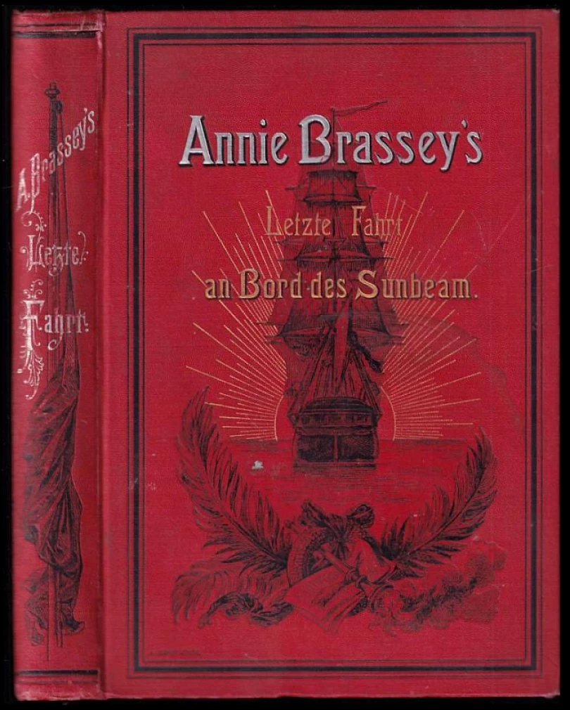 Levně Annie Brasseys letzte Fahrt an Bord der Sunbeam (Annie Brassey, 1889)