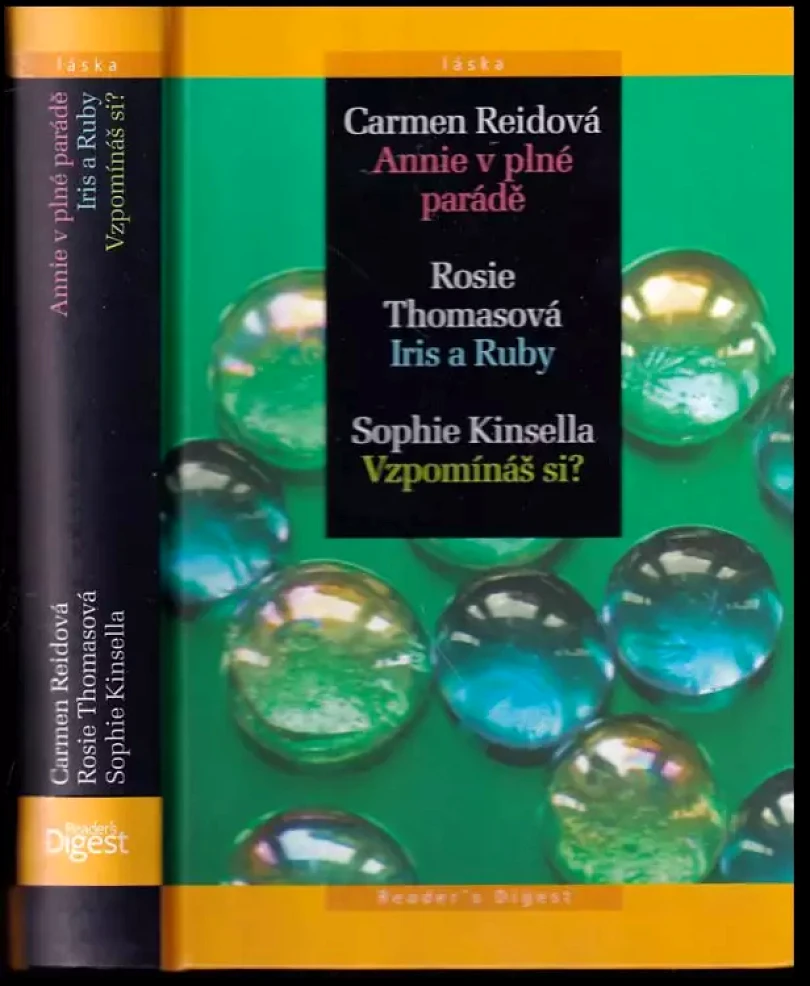 Levně Annie v plné parádě : Iris a Ruby : Vzpomínáš si? (Carmen Reid, 2010)