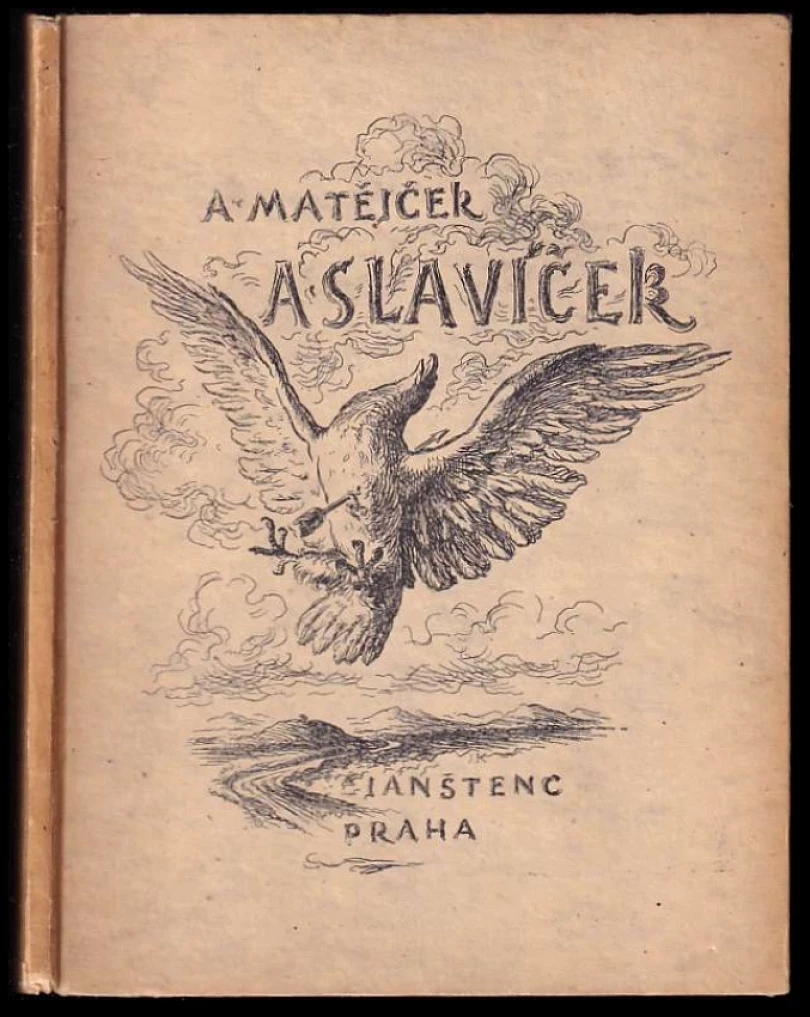 Levně Ant. Slavíček (Antonín Matějček, 1921)