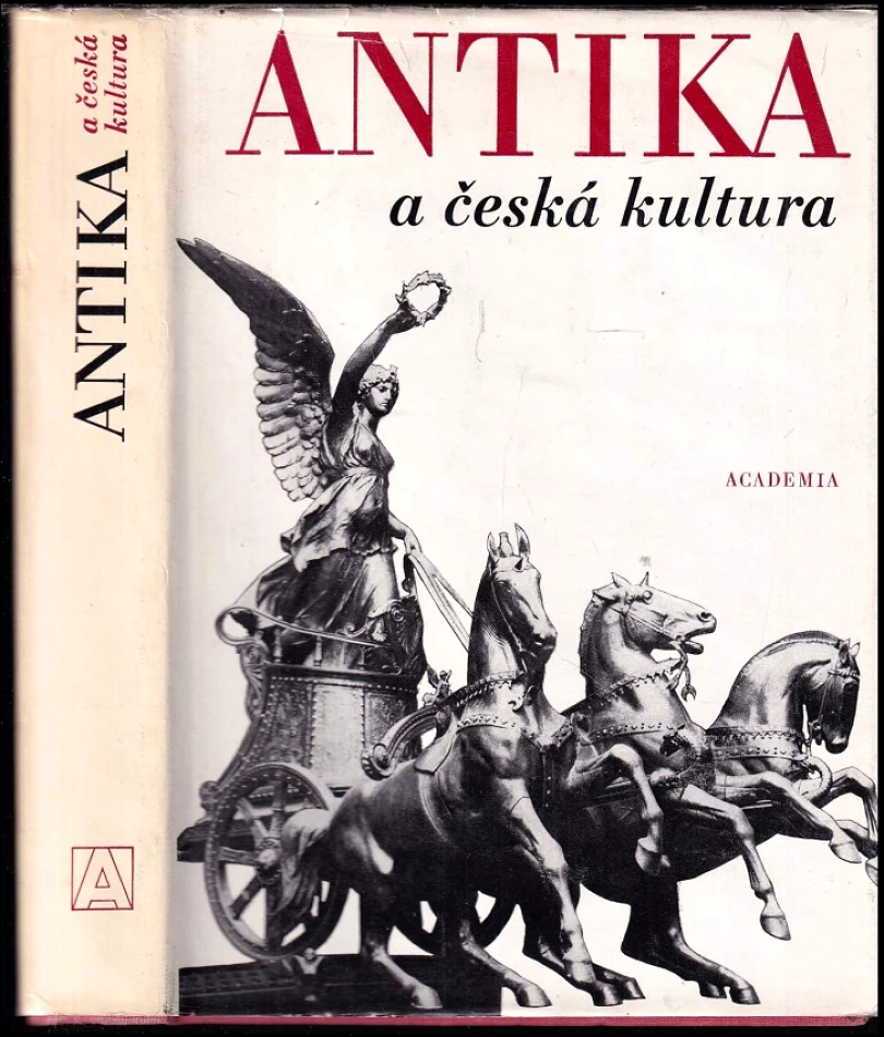 Levně Antika a česká kultura (, 1978)