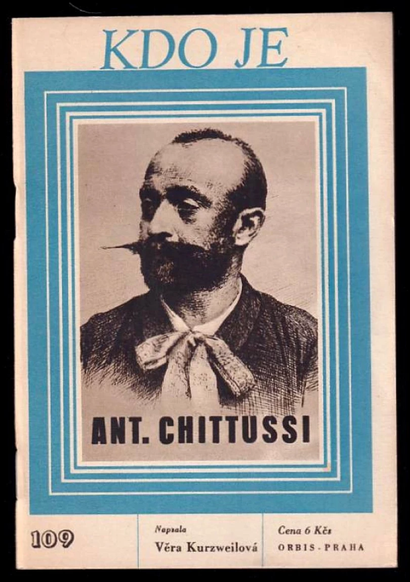 Levně Antonín Chittussi (Věra Kurzweilová, 1948)