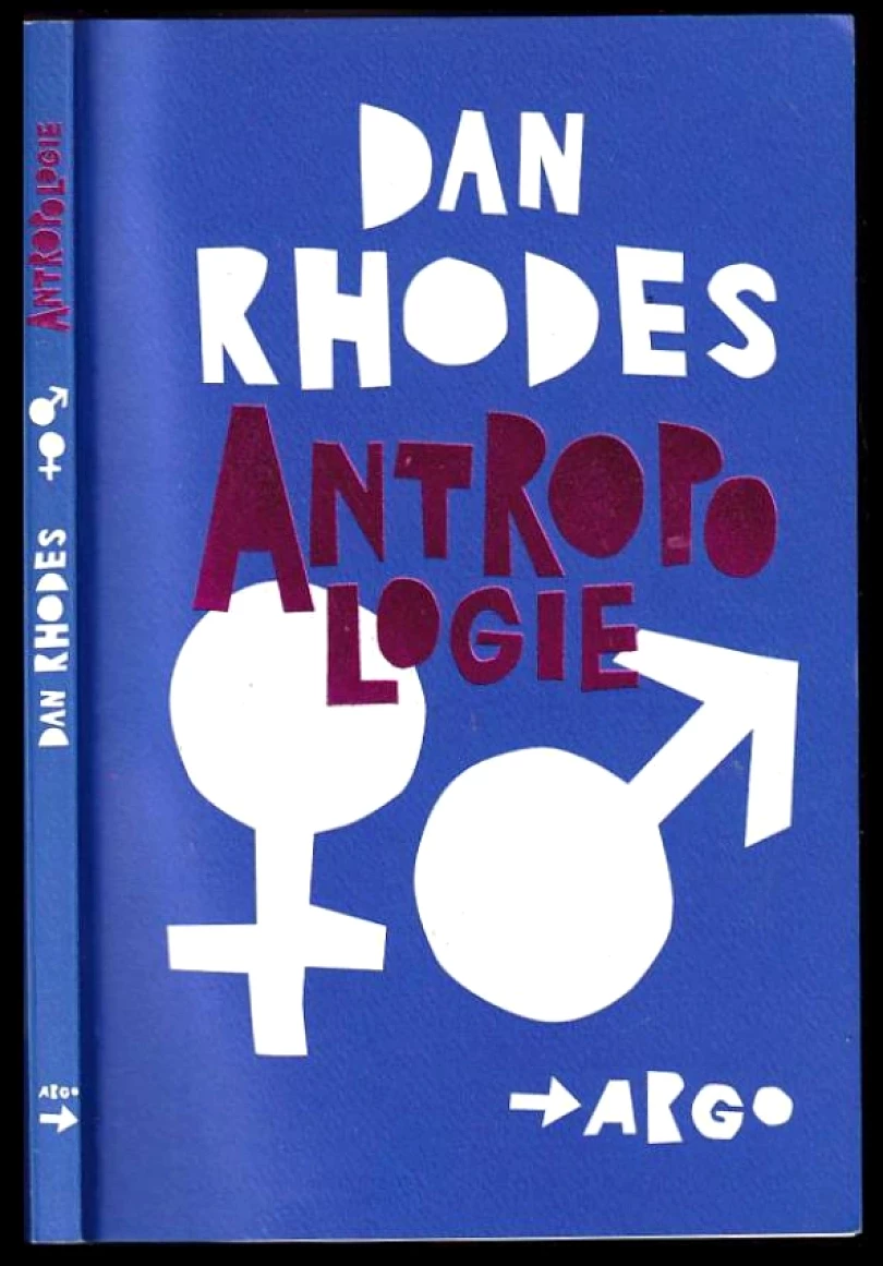 Antropologie (Dan Rhodes, 2014)