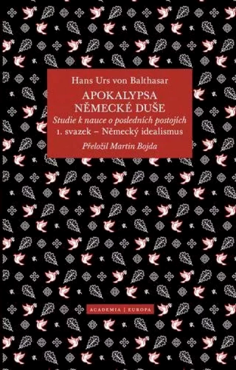 Apokalypsa německé duše (Hans Balthasar,, 2024)