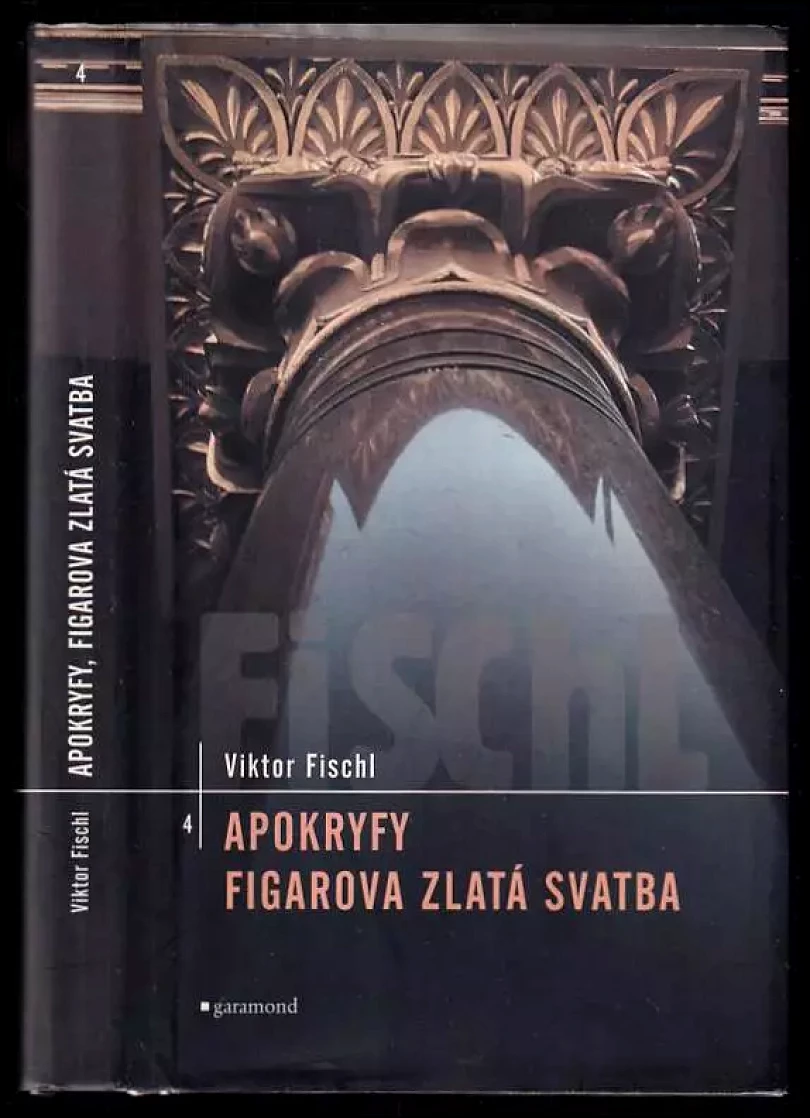 Levně Apokryfy ; Figarova zlatá svatba (Viktor Fischl, 2004)