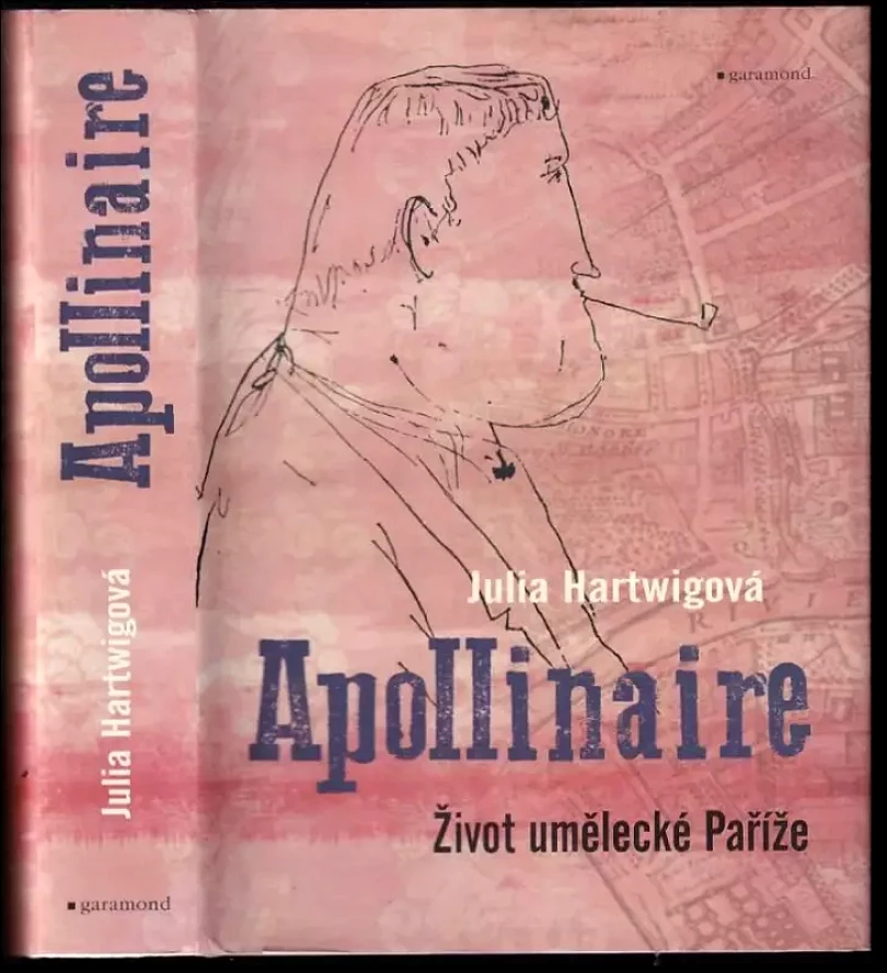 Levně Apollinaire (Julia Hartwig, 2017)