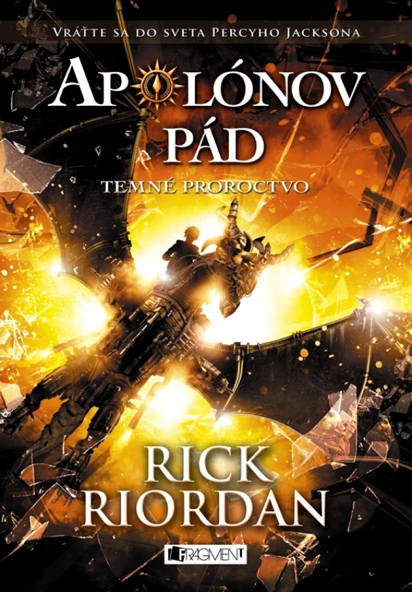 Levně Apolónov pád 2 - Temné proroctvo (Riordan Rick, 2023)