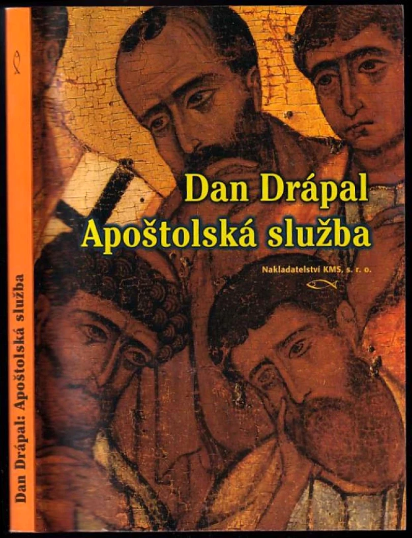 Apoštolská služba (Dan Drápal, 2004)