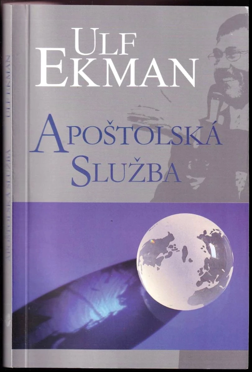 Levně Apoštolská služba (Ulf Ekman, 2004)