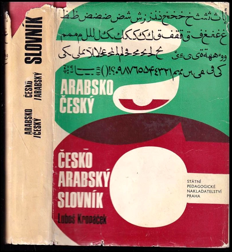 Arabsko-český a česko-arabský slovník (Luboš Kropáček, 1972)