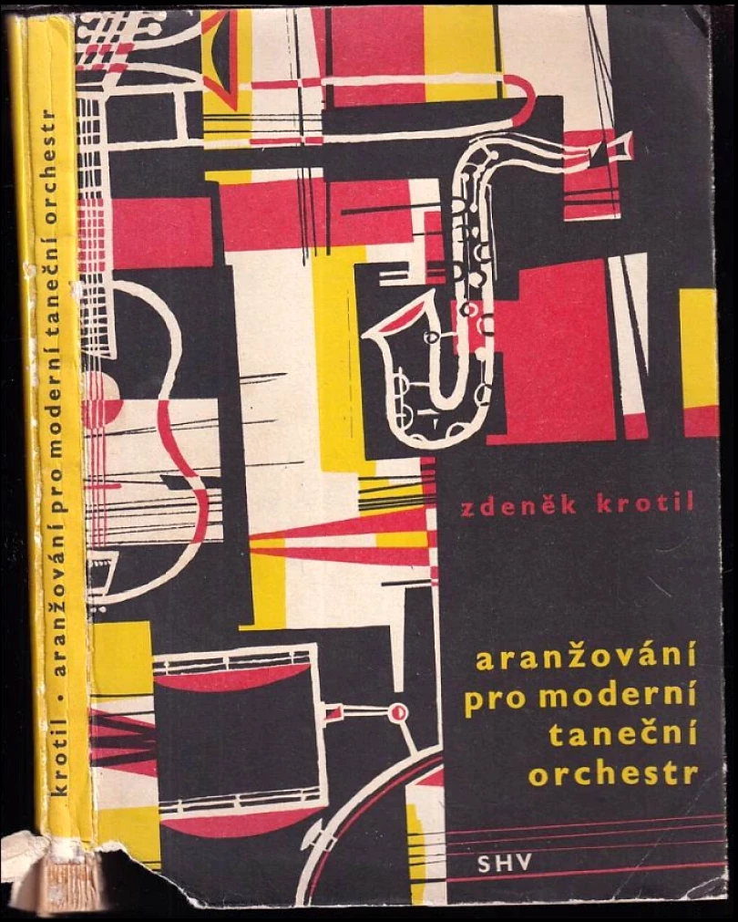 Aranžování pro moderní taneční orchestr (Zdeněk Krotil, 1963)