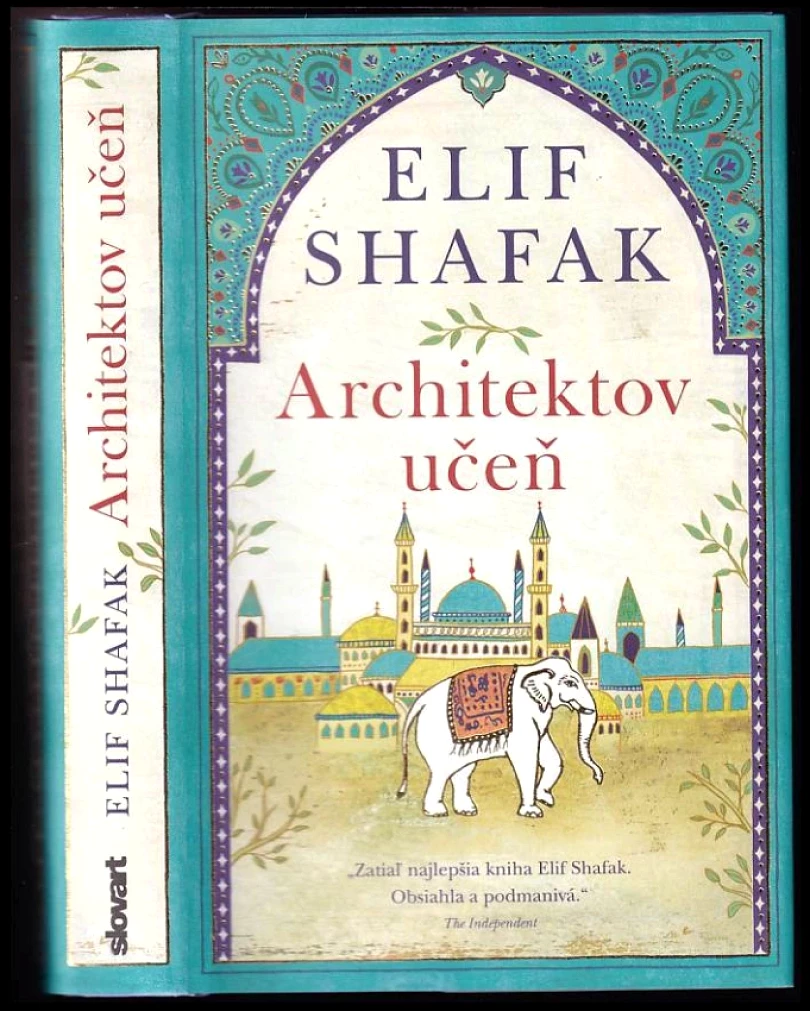 Architektov učeň (Elif Shafak, 2017)