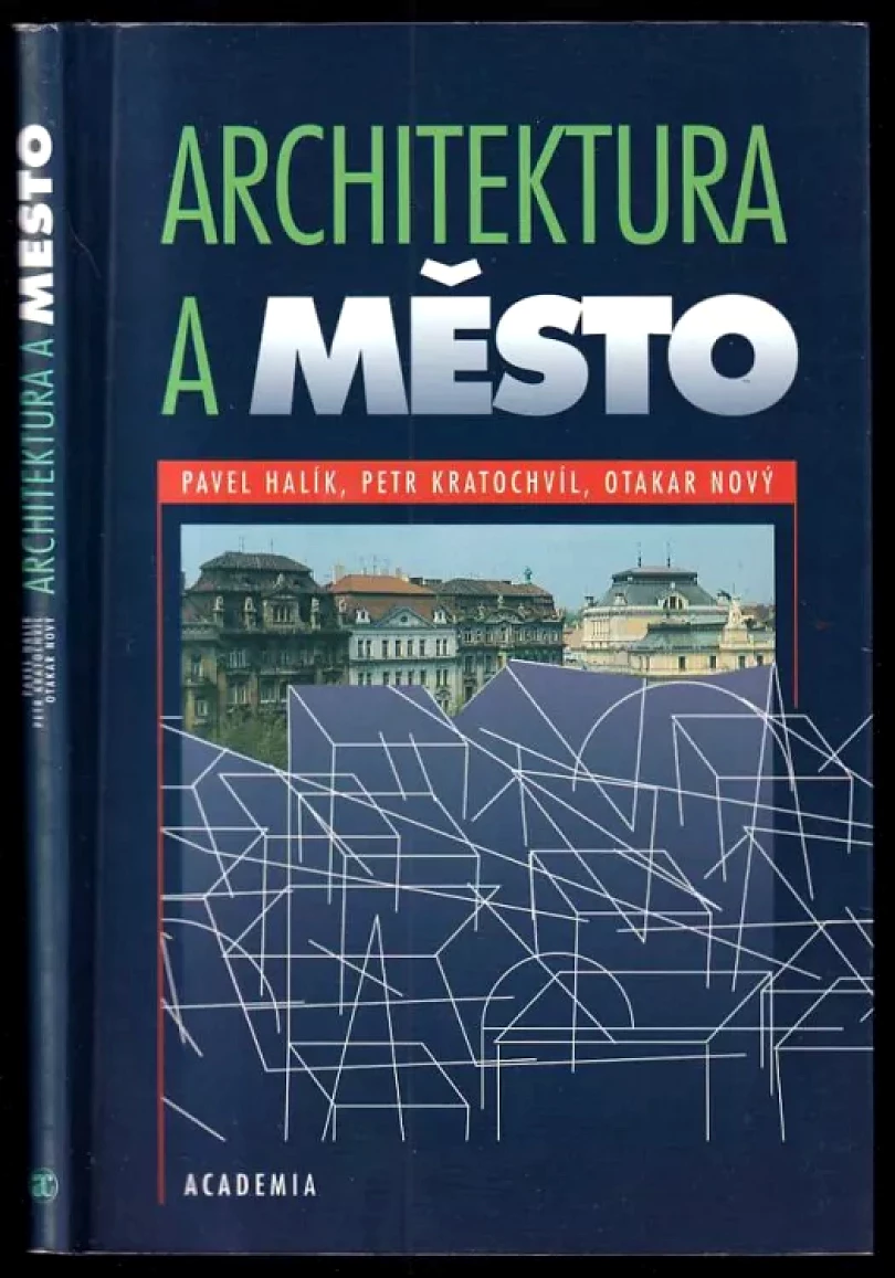Levně Architektura a město (Otakar Nový, 1998)