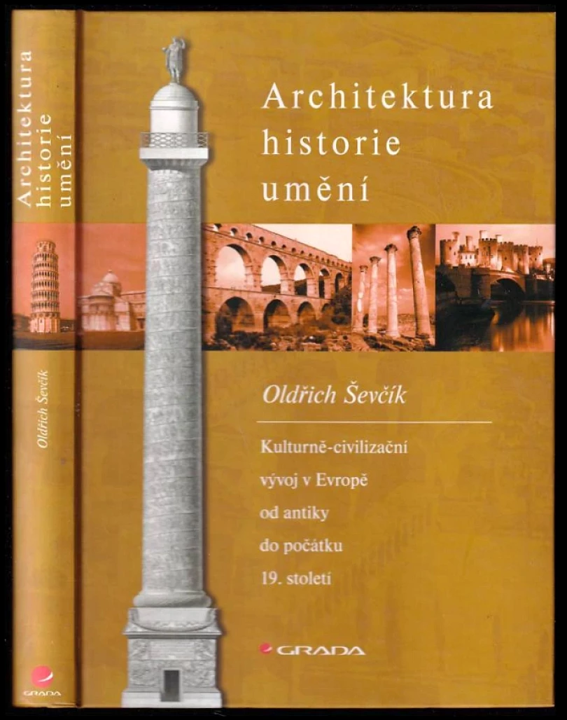 Architektura, historie, umění (Oldřich Ševčík, 2002)