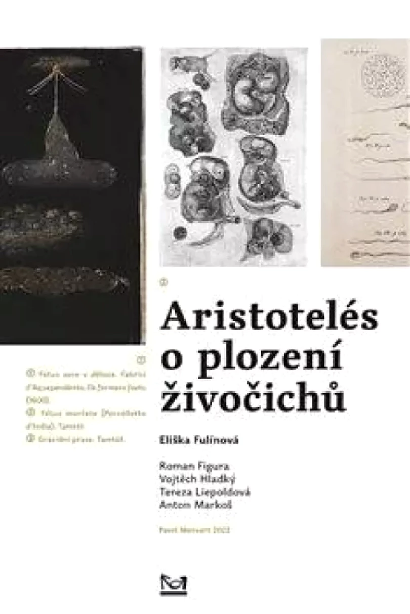 Levně Aristotelés o plození živočichů (Eliška Fulínová, 2022)