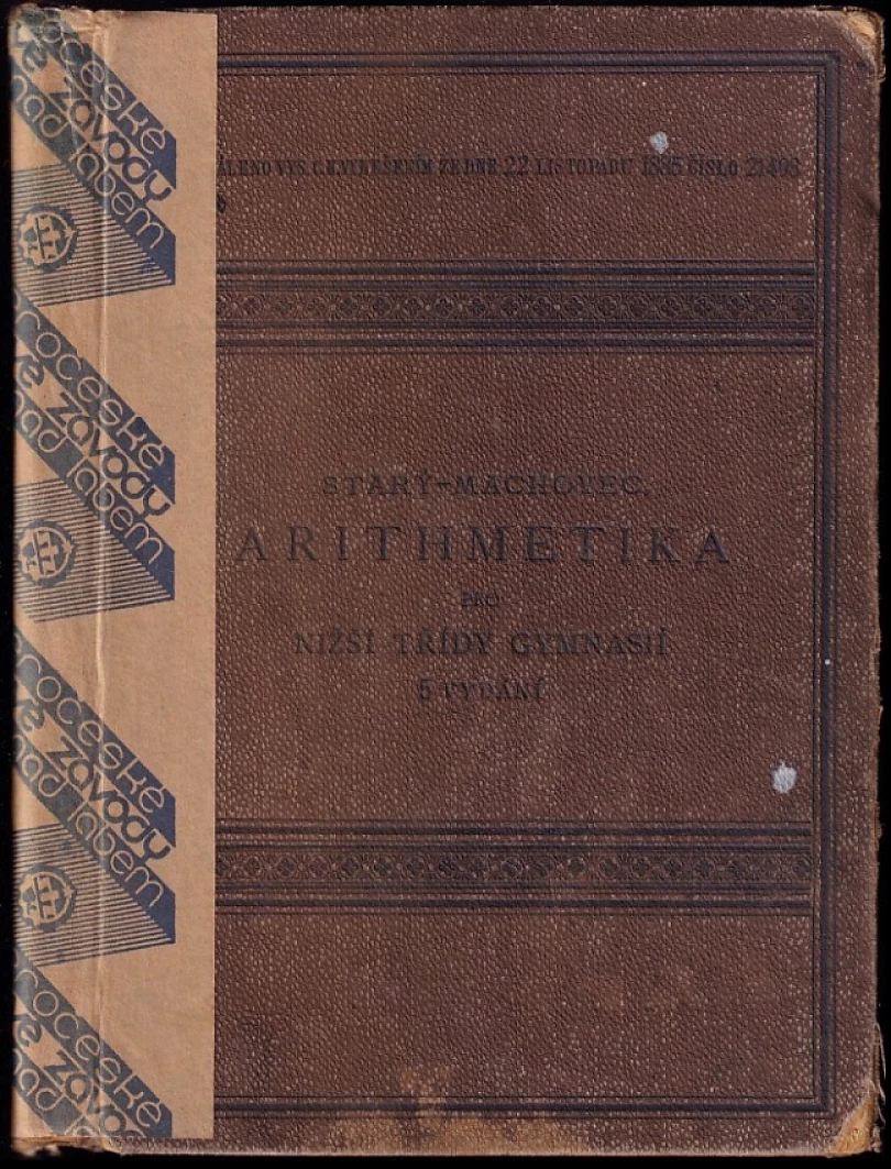 Arithmetika pro nižší třídy gymnasií (Václav Starý, 1888)