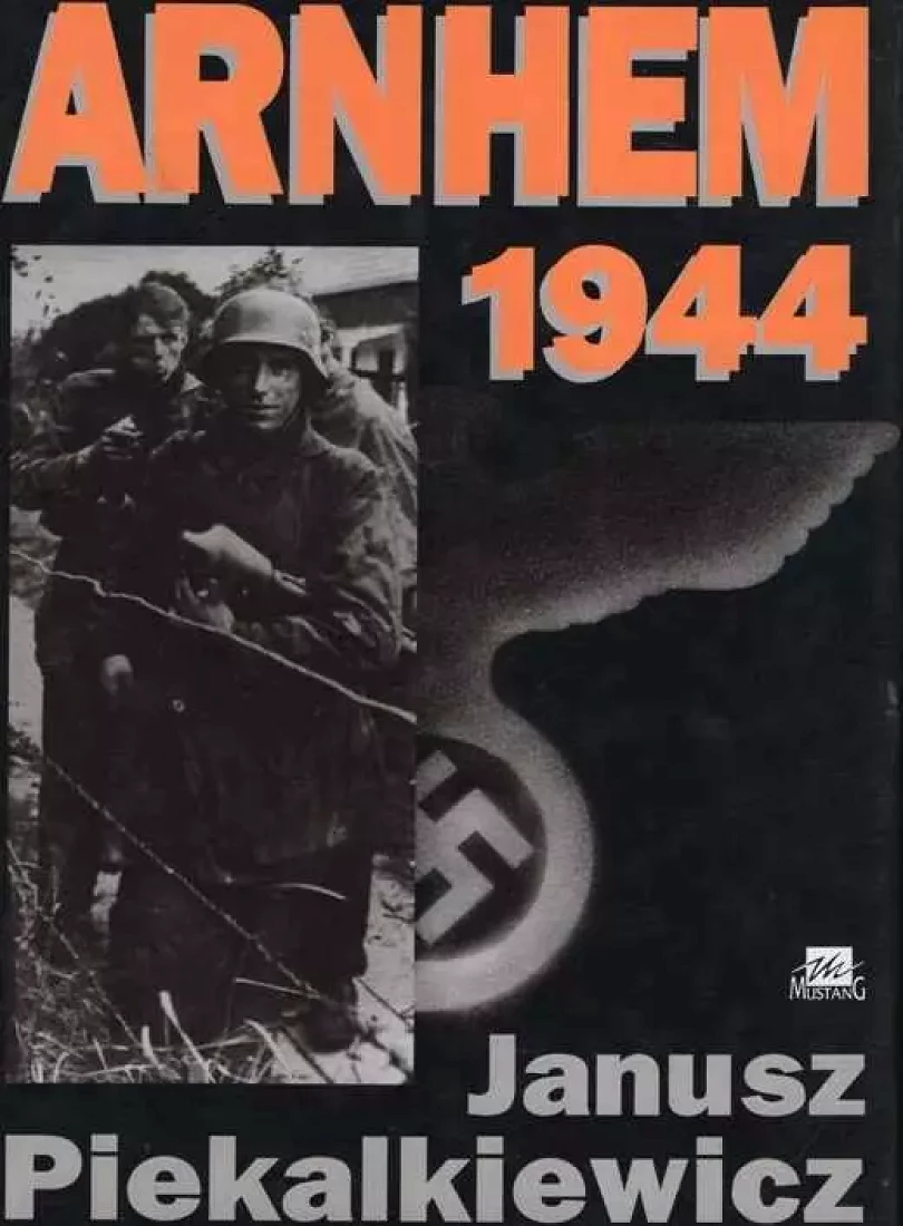 Levně Arnhem 1944 (Janusz Piekalkiewicz, 1995)