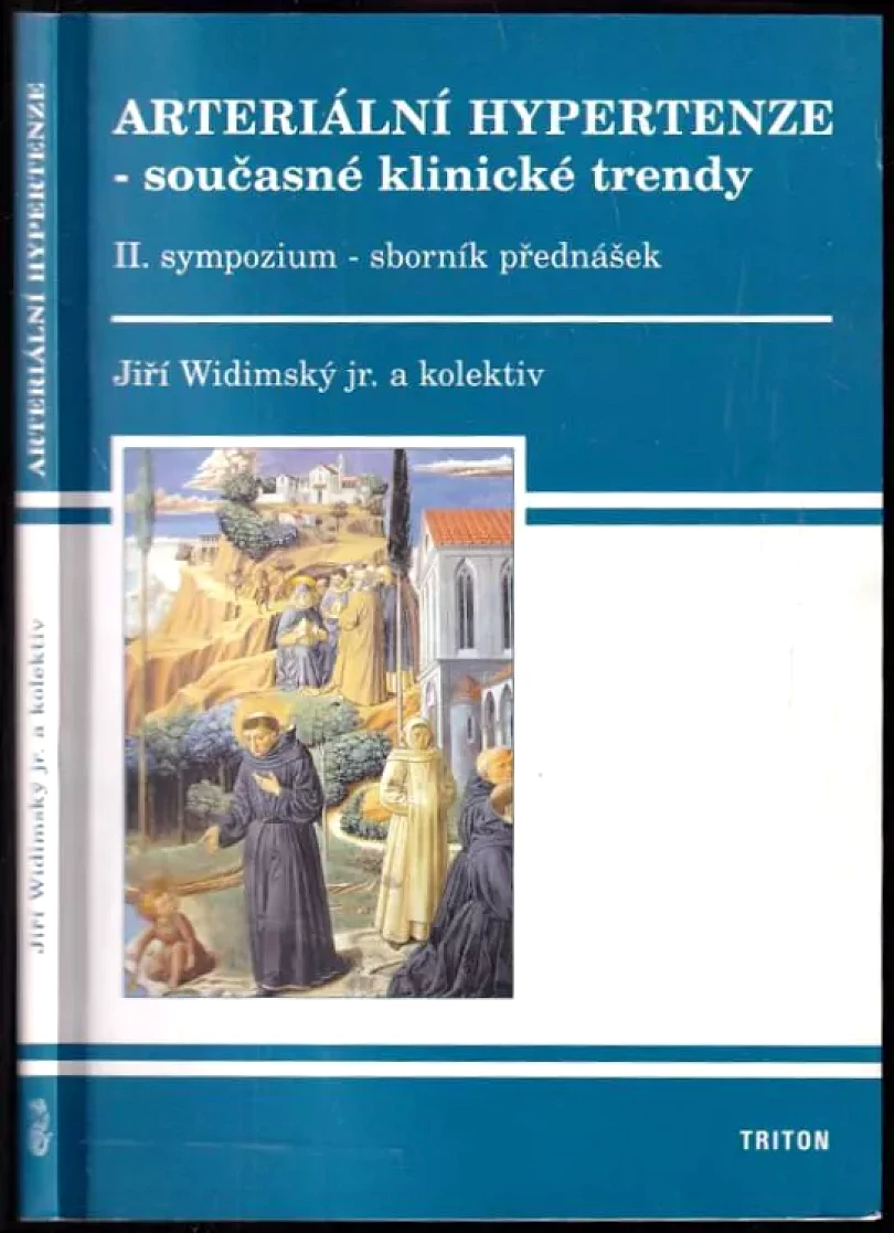 Levně Arteriální hypertenze - současné klinické trendy (Jiří Widimský, 2004)