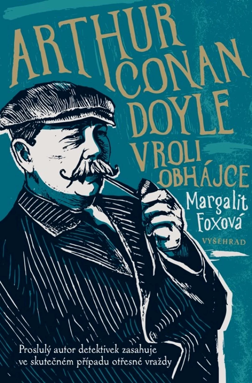 Arthur Conan Doyle v roli obhájce (Foxová Margalit, 2022)